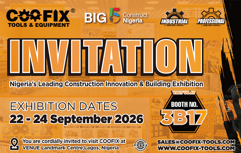 COOFIX Exhibits at Big 5 Nigeria 2026 — New Hand Tools & Lithium-Ion Tools at Booth 3B17